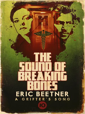 cover image of The Sound of Breaking Bones